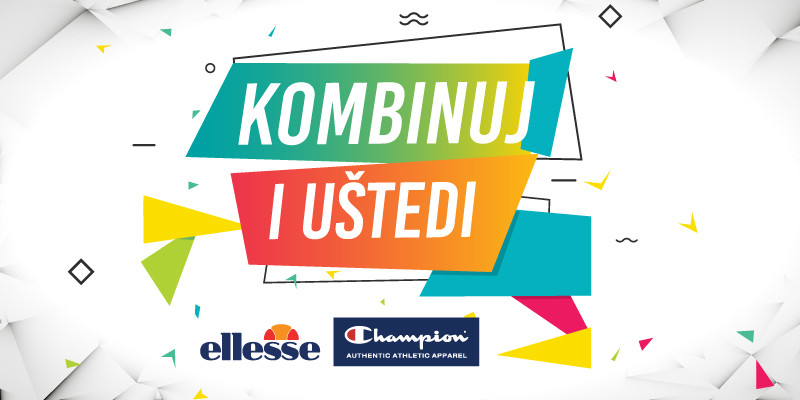 KOMBINUJ I UŠTEDI – Champion ili Ellesse kombinacija