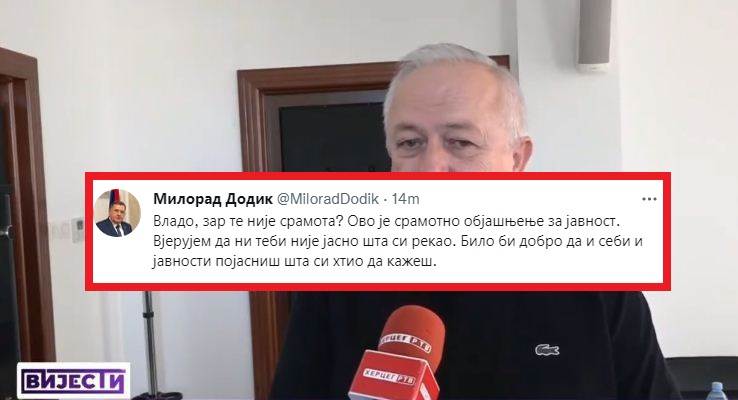 Vlado, zar te nije SRAMOTA? DODIK na Tviteru 