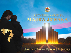 „Republika Srpska majka junaka“, slogan pod kojim se obilježava 9. januar