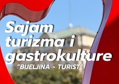 Sajam turizma i gastrokulture - BIJELJINA TURIST 2026