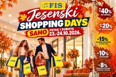 FIS Jesenski Shopping Days: Dva dana odličnih popusta i još povoljnije kupovine