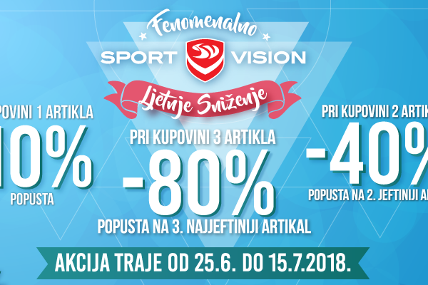 Fenomenalno SPORT VISION  ljetnje sniženje