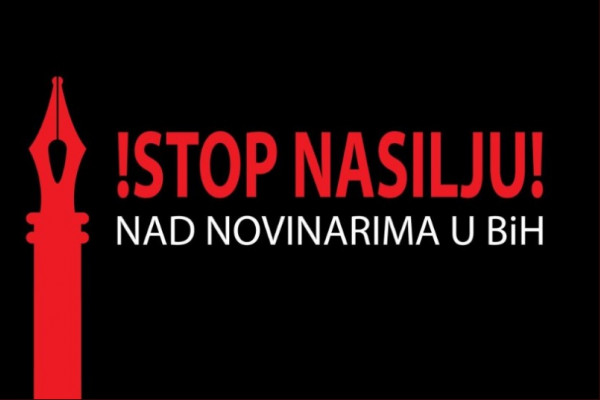 STOP nasilju nad novinarima u BiH