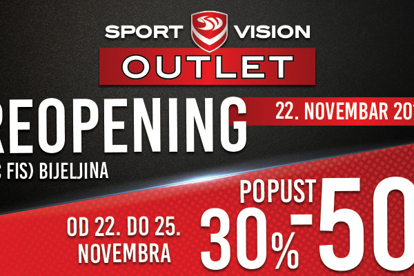 REOPENING: SPORT VISION OUTLET – BIJELJINA