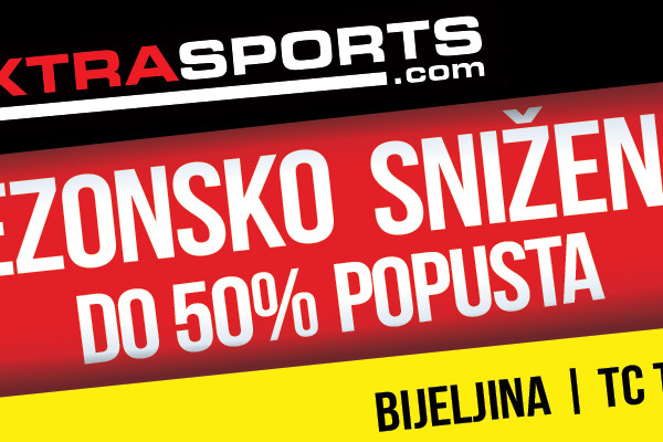 SEZONSKO SNIŽENJE U EXTRA SPORTS RADNJAMA