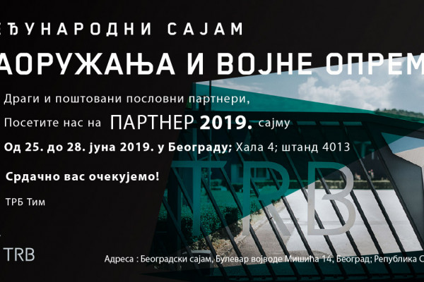 Kompanija TRB na Sajmu naoružanja i vojne opreme „Partner“ 2019.