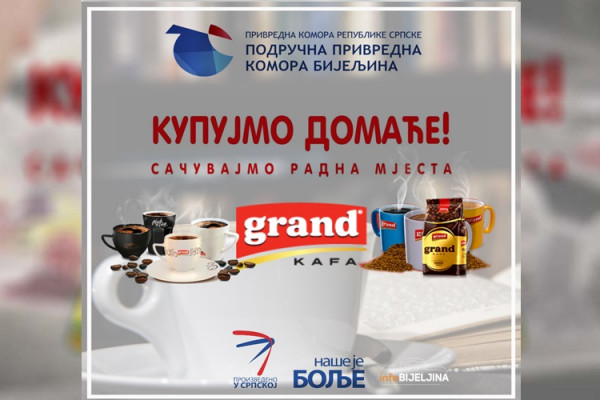 „NAŠE JE BOLJE“: I miris i ukus – Grand kafa!