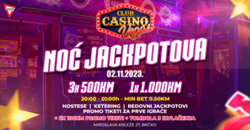 Noć Jackpotova 2. novembra u Vegas Casinu